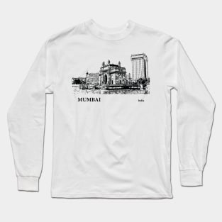 Mumbai - India Long Sleeve T-Shirt